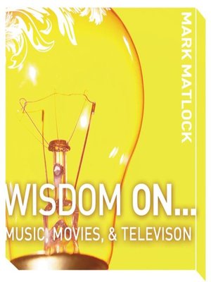 cover image of Wisdom On... Music, Movies and Television